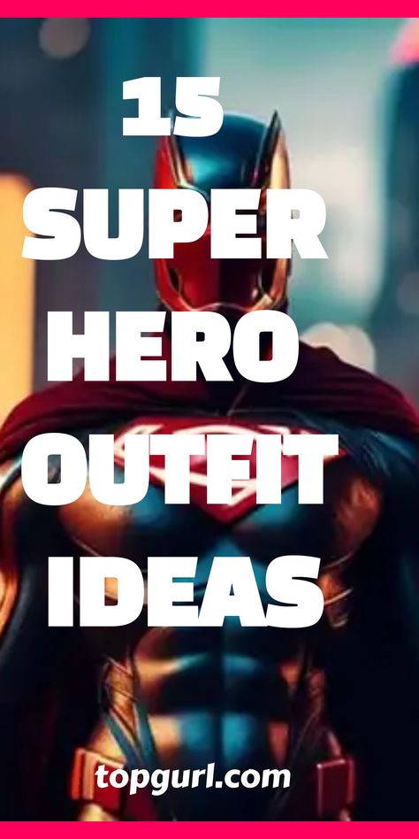 Yearning for a unique superhero outfit? Discover tips and inspiration to create your own, leaving everyone in awe. Super Hero Outfit Ideas, Superhero Inspired Outfits, Superhero Outfit Ideas, Hero Outfit Ideas, Create A Superhero, Hero Outfit, Super Suit, Super Hero Outfits, Everyday Heroes