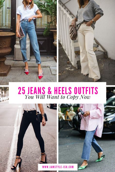 25 Jeans and Heels Outfits to Copy Now: How to look chic in jeans Jeans And Heels Outfit Casual, Outfit Ideas Heels Jeans, Mom Jeans With Heels Outfit, Heel Outfits Jeans, Outfit Ideas With Jeans And Heels, Hot Pink Heels Outfit Jeans, How To Wear Heels With Jeans, Black Jeans With Heels Outfit, Heels To Wear With Jeans