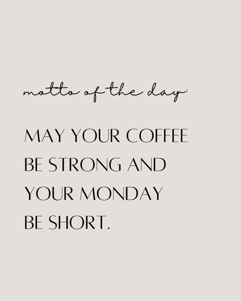 Happy monday ☕️☕️ #houseofnikodem #smallbusiness #mondaymotivation #quoteoftheday #mottooftheday #quote #schmucklabel Monday Shopping Quotes, Coffee Monday Quotes, Monday Coffee Quotes, Monday Quotes Funny, Refresh Quotes, Monday Quote, Monday Inspirational Quotes, Insta Caption, Happy Monday Quotes