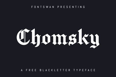 Chomsky font, a free blackletter typeface designed by Frederick Brennan in the New York Times letterhead style. #free #fonts #typography #type #typeface #design #web-design #font #lettering #blackletter Gothic Words, Popular Free Fonts, Free Commercial Fonts, Journal Fonts, Modern Typeface, Old English Font, Word Fonts, Gothic Fonts, Popular Fonts