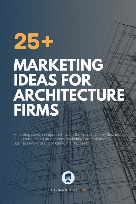 Architecture Firms Marketing Architecture Marketing Ideas, Architecture Firm Branding, Architecture Marketing, Architect Branding, Interior Design Marketing, Business Marketing Ideas, Architecture Business, Business Architecture, Architecture Firms