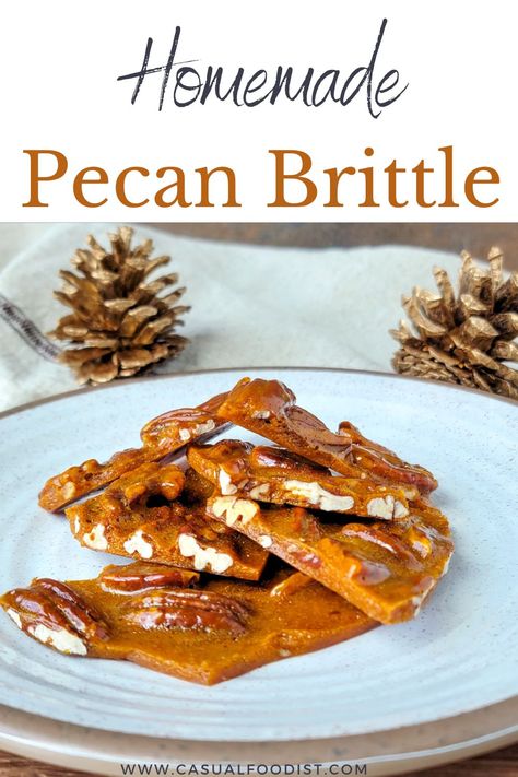 Homemade Pecan Brittle Pecan Brittle Recipe Microwave, Pecan Pie Brittle, Pistachio Brittle Recipe, How To Make Praline Pecans, Walnut Brittle Recipes, Bulldog Brittle Recipe, Pecan Clusters Easy, Toffee Pecans Recipe, Peanut Butter Brittle Recipe