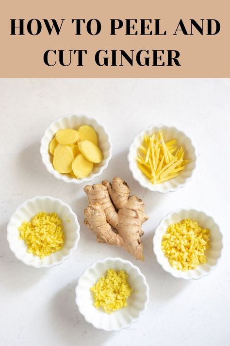 Looking for ways to easily peel and cut ginger? Here is the complete guide to peel, cut, dice and mince ginger the right way to use in any recipe! How To Cut Ginger, How To Grate Ginger, How To Peel Ginger, Kitchen Organizing Ideas, Modern Cooking, Ginger Benefits, Space Saving Kitchen, Global Cuisine, Ginger Recipes