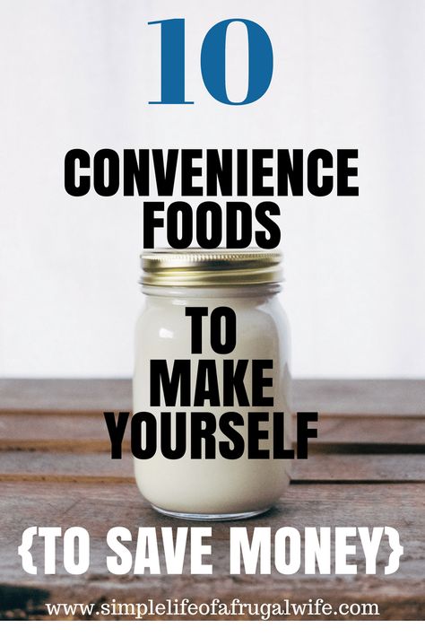 convenience foods Smart Plan, Foods To Make, Provident Living, Frugal Food, Frugal Cooking, Diy Mixes, Homemade Foods, Diary Free, Grocery Savings