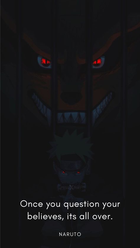 anime, naruto uzumaki, 9 tail fox, kurama, anime art Naruto Believe It, Itachi Quotes, Naruto Wallpapers, Wallpaper Images, Phone Wallpaper Images, Naruto Wallpaper, Time Quotes, Naruto Uzumaki, Phone Wallpaper