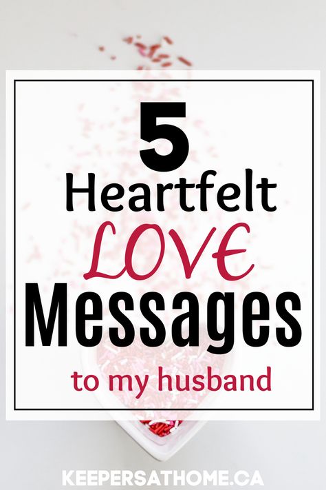 Loving You Message For My Husband, Love Message For My Husband, Verses For Husband, Love Words For Husband, Words Of Affirmation For Husband, Valentine Quotes For Husband, Valentine Message For Husband, Message To My Husband, Words Of Affirmations