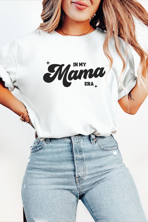 In My Mom Era Shirt, Mom Attire, Cool Mom Shirts, Mom Sayings, In My Mom Era, Mom T Shirts, Mom Era, Trendy Mom, Teacher Mom