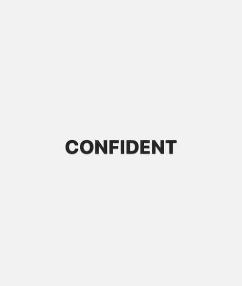 White background with word “CONFIDENT” in caps in black bolded letters Vison Bored 2024 Love, Stylish Vision Board, 2024 Inspiration Board, Better Style Vision Board, Abs Vision Board, Words Astethic, Vision Board Notes, Dreamboard Visionboard 2024, Tattoos Vision Board