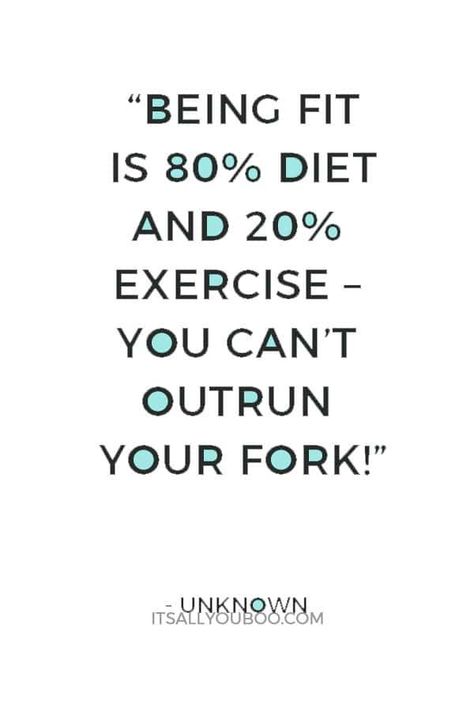 Healthy Eating Reminders, Diet Is 80% Quotes, 80 Diet 20 Exercise, 80% Diet 20% Exercise Quotes, 80% Food 20% Exercise Quotes, Healthy Diet Motivation, Eating Good Quotes, Healthy Diet Quotes Motivation, Diet And Exercise Quotes