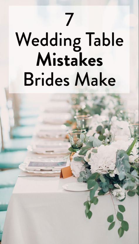 Many brides and grooms overlook how important the tables at the reception are to the guest overall experience, and one misstep can be the difference between someone having a blast or looking forward to going home. Before you put the final touches on your special day, take a look at these seven common wedding table mistakes to avoid. #wedding #weddingideas Wedding Reception Rectangle Table Decor, Brides Table Ideas, Bridal Table Decorations Receptions, Wedding Party Table Ideas Receptions, Wedding Tables Decoration Ideas, Lyneadaprix Wedding Board, One Table Wedding Reception, Head Wedding Table Decorations, Wedding Table For Bride And Groom