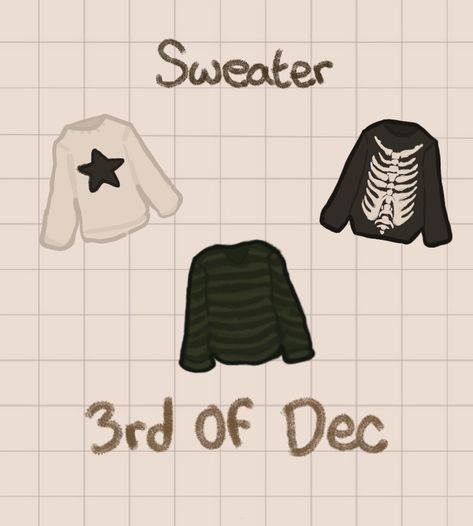 Sweater day 3rd Of December Quotes, December 3rd Sweater, I Still Remember 3rd Of December, 3rd Of December Sweater, Only If You Knew How Much I Liked You, 3 December Heather, 3rd Of December Aesthetic, December 3rd Heather, 3rd Of December Heather