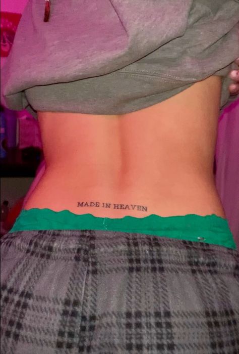 Lower back tattoo, tramp stamp tattoo, small qoute tattoo, women’s tattoo#Lower_Back_Tatoo_Ideas_Girl #Scorpio_Tramp_Stamp_Tattoo #Cute_Tramp_Stamps_Lower_Backs #Tramp_Stamp_Made_In_Heaven Lower Back Tatoo Ideas Girl, Lower Back Tattoos Words For Women, Cute Tramp Stamps Lower Backs, Made In Heaven Tramp Stamp Tattoo, Tramp Stamp With Words, Tramp Stamp Made In Heaven, Made With Love Tramp Stamp, Tramp Stamp Tattoo Women, Country Tramp Stamp