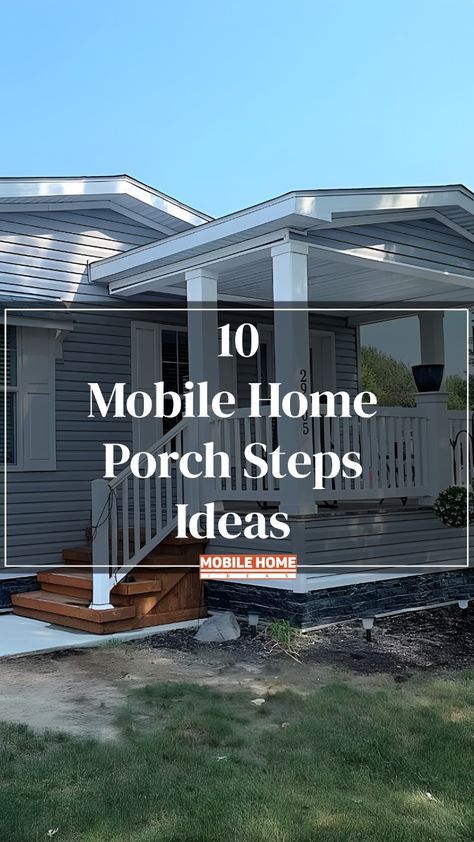 Check out these 10 mobile home porch step ideas for some serious curb appeal inspiration! From modern to rustic, these designs will take your porch to the next level. Get ready to elevate your home's entrance! Mobile Home Stairs Front Porches, Diy Small Front Porch Ideas Decks Mobile Homes, Porch Step Ideas, Front Porch On Mobile Home, Front Porch Steps Ideas Entrance, Mobile Home Curb Appeal, Double Wide Front Porch Ideas, Porch Steps Ideas, Mobile Home Patio