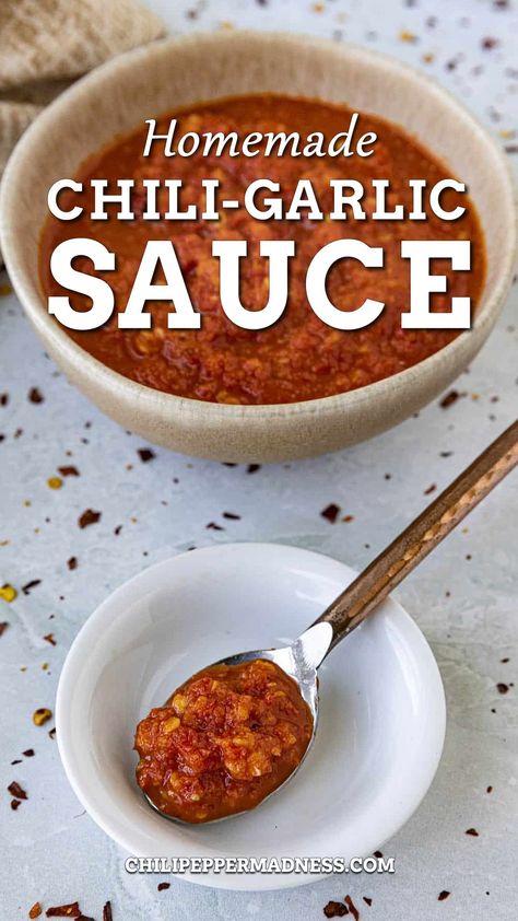 Incredibly delicious homemade chili-garlic sauce. Recipes With Chili Garlic Sauce, Hot Garlic Sauce, Asian Seafood, Homemade Chilli, Chili Pepper Recipes, Chili Garlic Paste, Chili Sauce Recipe, Garlic Sauce Recipe, Hot Sauce Recipes