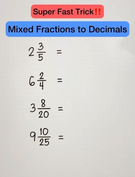 Super FAST trick: Mixed Fractions to Decimals 💯 | Super FAST trick: Mixed Fractions to Decimals 💯 | By Prof D Converting Fractions Decimals Percents, Fraction Chart, Mixed Fractions, Converting Fractions, Deep Questions, Math Tricks, Knowledge Is Power, Math Activities, Collage