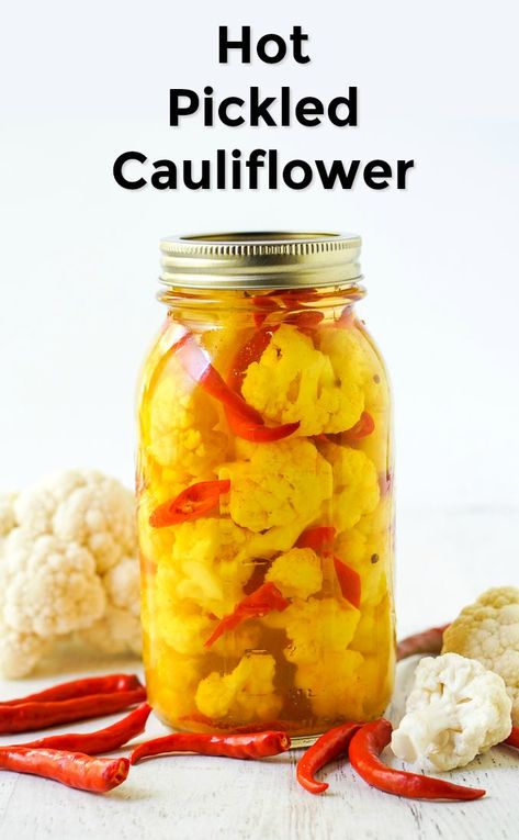 Easy Pickled Cauliflower, Canned Pickled Cauliflower Recipe, Hot And Spicy Pickled Cauliflower, Mustard Cauliflower Pickles, Refrigerator Pickled Cauliflower Recipe, Hot Pickled Cauliflower, Canning Pickled Cauliflower, Pickled Cauliflower Refrigerator, How To Pickle Cauliflower