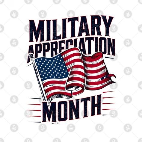 Military Appreciation Month, Military Appreciation, Military Family, Memorial Day, First Day, Gift For Lover, Cricut, Holidays, T Shirt