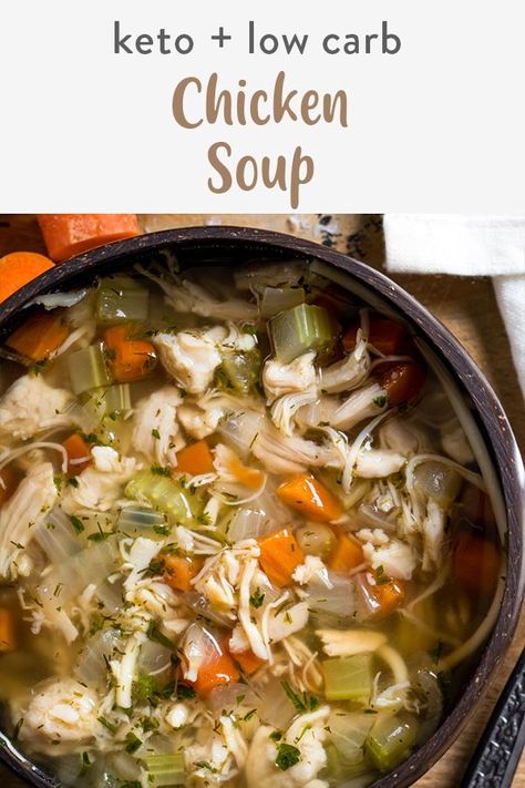 Keto chicken soup screams comfort with juicy chicken with fresh veggies in a flavorful broth in this healthy homemade soup recipe. Make it a keto chicken noodle soup with the addition of miracle noodles, zoodles or even add in riced cauliflower to bulk the soup up for an even better experience! Chicken Noodle Soup Low Carb, Keto Chicken And Noodle Recipes, Keto Chicken Soup Recipes Low Carb, Carnivore Chicken Soup, Keto Chicken Soup Recipes, Keto Chicken Noodle Soup, Chicken Soup Keto, Low Carb Chicken Soup, Keto Chicken Soup