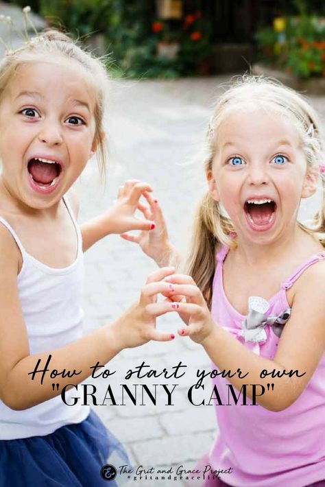 Make the most of your time with your grandkids, start your own Granny Camp! Here's how!  grandma, grandkids, fun with grandchildren, summer vacation #gritandgracelife Grandparents Activities, Grandma Camp, Grandma Ideas, Cousin Camp, Grandmother Quotes, Grandparenting, Grit And Grace, Camp Ideas, New Grandma