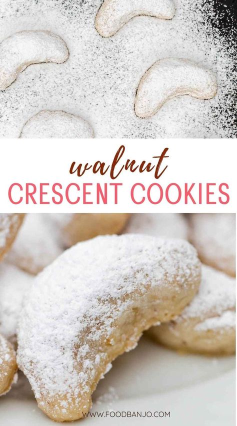 walnut crescent cookies with powdered sugar Walnut Crescent Cookies Recipe, Crescent Roll Cookies, Powdered Sugar Cookies, Walnut Cookie Recipes, Almond Crescent Cookies, Healthy Christmas Cookies, Fall Cookie Recipes, Crescent Cookies, Walnut Recipes