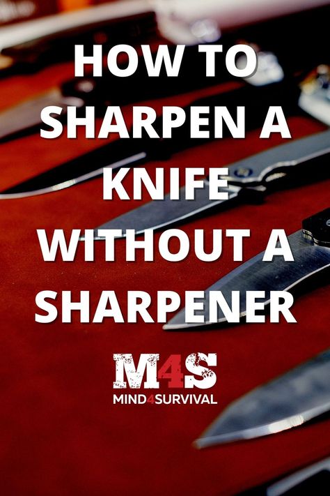 7 Best Ways: How to Sharpen a Knife Without a Sharpener How To Sharpen A Knife Without Sharpener, Diy Knife Sharpener, How To Sharpen A Knife, How To Sharpen Knives, Sharpening Knives, Simple Knife, Best Knife Sharpener, Ants In House, Diy Knife