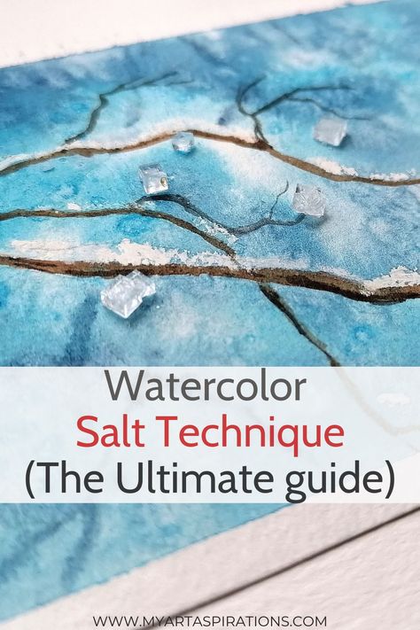 Watercolor salt technique guide Watercolour Salt Technique, Watercolour Texture Techniques, Watercolor Wash Technique, How To Watercolor Water, Salt And Watercolor Painting, Water Colour Texture, Watercolor With Salt, Watercolor And Salt, Winter Watercolors