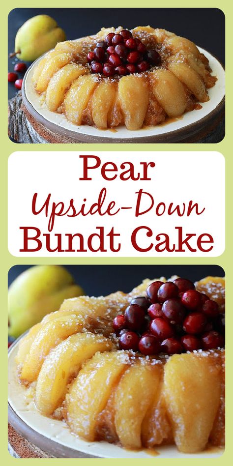 Our Pear Upside-Down Bundt Cake Recipe is a lovely way to celebrate the holidays this year! To make our Pear Up-side Down Cake even more stately, we garnished with fresh cranberries and a sprinkling of decorative sugar, adding the sparkling festive appearance. Bon Appetite! #upsidedowncake #pearcake #holidayrecipe #christmasrecipe #thanksgivingrecipe #pears #cranberries #holidaycake #christmascake #cakerecipe Upside Down Pear Cake Recipe, Pear Bundt Cake Recipe, What Is Pastry Flour, Pear Upside Down Cake, Bundt Cake Recipe, Pear Cake, Homemade Snickers, Holiday Dishes, Cupcake Images