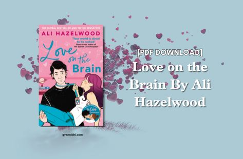 This new STEMinist romantic comedy from the New York Times bestselling author of The Love Hypothesis follows a scientist who is compelled to collaborate with The Love Hypothesis Free Pdf, Love On The Brain Spicy Chapter, Brian Tracy Books, Free Books Pdf, Book Pdfs, Websites To Read Books, Paulo Coelho Books, Book Whispers, Book Links