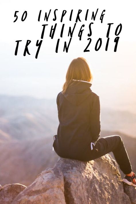 Let 2019 be the year you try new things. If you are looking for a way to be excited and happier in the new year, why not try one of these 50 inspirational things? #inspiration #motivation #lifestyle Places To Volunteer, Ted Videos, Things To Try, New Things To Try, Hobbies For Women, Hobbies To Try, Healthy Morning Routine, Meditation Apps, Great Books To Read