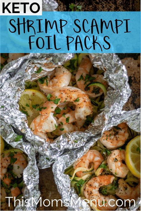 This twist on a classic shrimp scampi can be made in the oven, grill, or even over a campfire for a delicious and low carb meal in a packet! Best of all you can prepare these healthy shrimp foil packets in just 30 minutes! #thismomsmenu #foilpacket #shrimpscampi Shrimp Scampi Foil Packets, Shrimp Foil Packets, Steak Foil Packets, Classic Shrimp Scampi, Healthy Shrimp Scampi, Salmon Foil Packets, Foil Pack Dinners, Foil Packet Dinners, Salmon In Foil