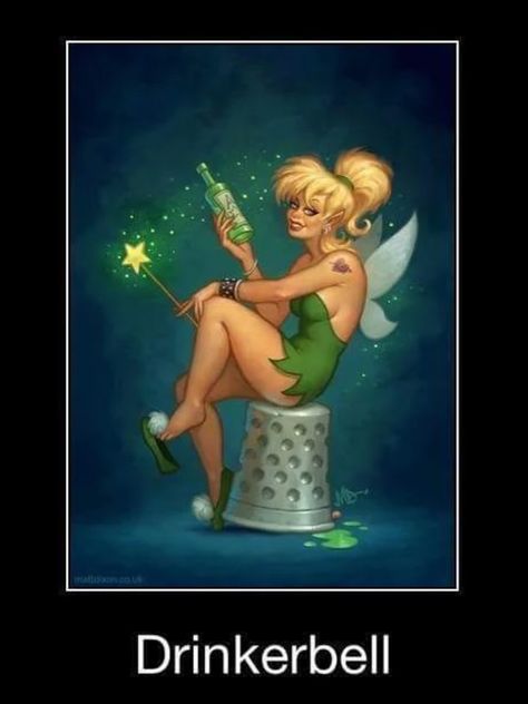 Drunken fairy haha Drunk Quotes, Tinkerbell Drawing, Bella Disney, Matt Dixon, Wine Sayings, Tinkerbell Fairy, Funny Alcohol, Women Ideas, Drinking Quotes