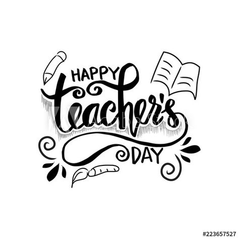 Stock Image: Happy teacher's day greeting card. Letter For Teachers Day Design, Happy Teachers Day Calligraphy, Teachers Day Calligraphy, Teacher's Day Greeting Card Drawings, Teachers Day Calligraphy Quotes, Teachers Day Writing Style, Happy Teachers Day Card Design, Letter For Teachers Day, Happy Teachers Day Font Style