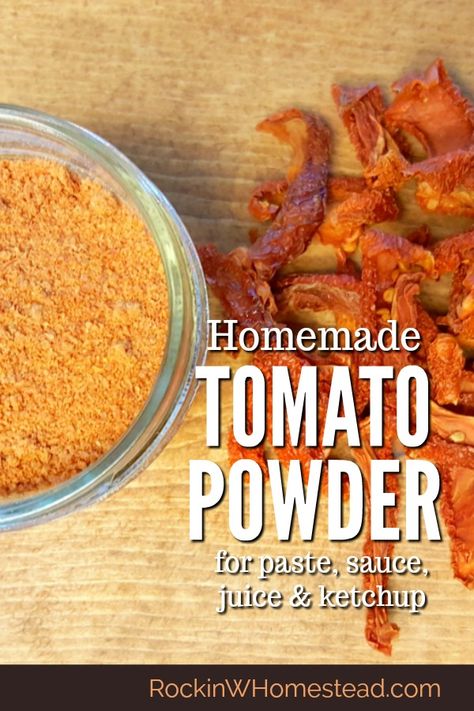 Dehydrating Tomatoes, Homestead Tips, Diy Homesteading, Dehydrating Food Storage, Tomato Powder, How To Grow Tomatoes, Food Dehydration, Homemade Dry Mixes, Homemade Dips