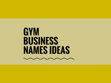 Statistics indicated strong business growth opportunities for starting your own gym business.If you’re into exercise and on the hunt for a new business opportunity, starting up your own gym.A name is the most important thing of marketing. Check here creative, best Gym Business names ideas Fitness Studio Names Ideas, Gym Business Ideas, Gym Names Creative, Fitness Names Ideas, Fitness Business Names, Gym Name Ideas, Gym Equipment Names, Gym Wear Brands, Workout Names