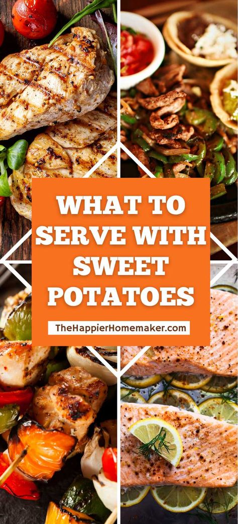 Wondering what to serve with sweet potatoes? This versatile vegetable goes with so many foods, here are 15 of our favorite options! What Do Sweet Potatoes Go With, Dinner Using Sweet Potatoes, Sides For Sweet Potatoes, Meals With Baked Sweet Potatoes, Meals To Eat With Sweet Potatoes, Meals To Go With Sweet Potatoes, What Meat Goes Good With Sweet Potatoes, What Meat Goes With Sweet Potatoes, Cooking With Sweet Potatoes