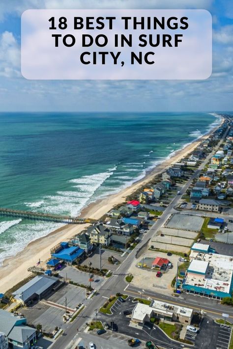 Discover the 18 best things to do in Surf City, NC. Including Seacoast Art Gallery, Soundside Park, Surf City Pier, The Belle of Topsail and more. Topsail Beach Nc Things To Do In, Surf Side Beach Sc, North Topsail Beach Nc, Surf City North Carolina, Bestie Trip, Topsail Island Nc, Topsail Beach Nc, Surf City Nc, Wrightsville Beach Nc