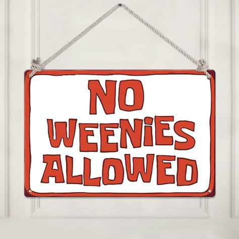 PRICES MAY VARY. 【No Weenies Allowed Sign】- Cute Design, eye-catching“No Weenies Allowed”letters, Very cute and great for SpongeBob lovers, the cute message makes the humorous feeling and gets compliments and giggles every time someone see it. 【High - Quality Funny Metal Posters】The funny room decor for bedroom sign artwork use environmentally friendly ink and quality high grade Aluminium with rounded corners, Stronger and more durable than tin, with layered spraying, the colors are delicate and Spongebob Poster, Funny Room Decor, No Weenies Allowed, Funny Apartment Decor, Street Sign Decor, Cute Spongebob, Room Decor Funny, Signs For Bedroom, Funny Door Signs