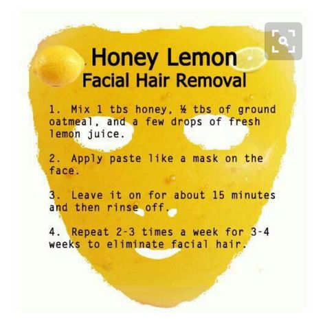 Lemon Facial, Lemon Mask, Face Hair Removal, Face Mask Recipe, Facial Hair Removal, Beauty Remedies, Honey Lemon, Hair Remover, Unwanted Hair