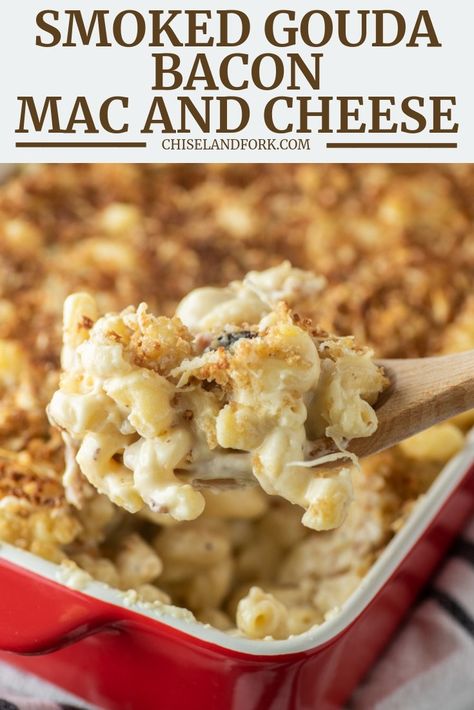 Gouda Mac And Cheese Recipe, Bacon Mac And Cheese Recipe, Smoked Mac And Cheese, Macaroni Cheese Recipes, Bacon Mac And Cheese, Arroz Frito, Macaroni N Cheese Recipe, Baked Mac N Cheese, Smoked Gouda