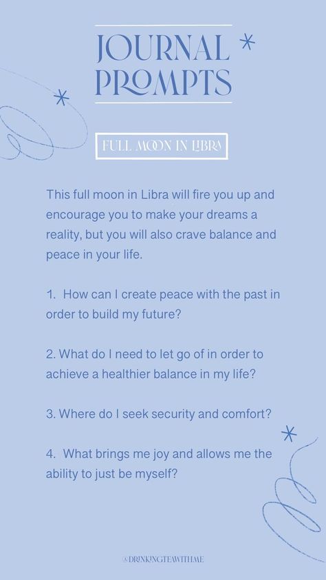 Libra Full Moon Journal Prompts, Full Moon Journal Prompts, Journaling Topics, Moon Journal Prompts, Cyclical Living, Relaxation Ideas, Full Moon In Libra, Moon In Libra, Mindfulness Journal Prompts