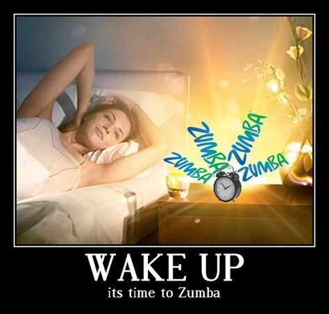 Zumba Zumba Morning Quotes, Zumba Funny, Zumba Style, Zumba Quotes, Zumba Toning, Zumba Routines, Zumba Instructor, Motivational Slogans, Workout Quotes