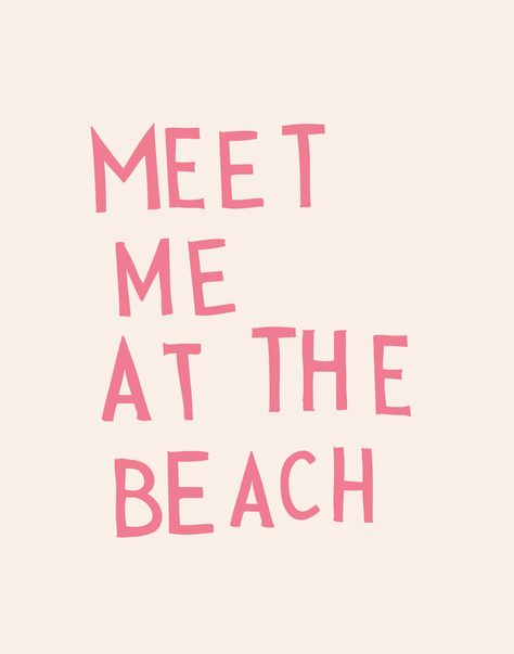 Beach Aesthetic Room, Beach Dorm, Beachy Pictures, Beachy Quotes, Beachy Wallpaper, Meet Me At The Beach, Pink Coastal, Poster For Room, Summer Room Decor