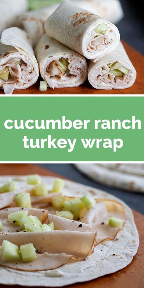 Recipe Deli, Cucumber Ranch, Turkey Wrap Recipes, Easy Lunch Idea, Turkey Wrap, Tortilla Wrap, Deli Turkey, Wrap Recipe, God Mad