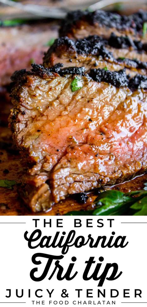 Tri Tip On The Grill, Tritip Recipes, Tri Tip Steak Recipes, Cooking Tri Tip, Beef Tri Tip, Keto Carnivore, The Food Charlatan, Food Charlatan, Roast Beef Recipes