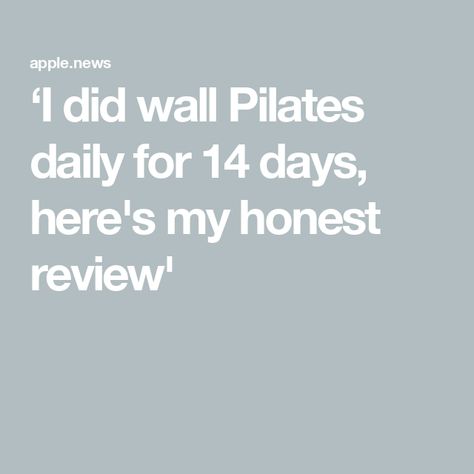 ‘I did wall Pilates daily for 14 days, here's my honest review' Best Wall Pilates App, Wall Pilates Results, Wall Pilates Before And After Pictures, Pilates Before And After Results, Pilates Before And After, Wall Pilates Exercises, Pilates Results, 2 Week Challenge, Wall Pilates