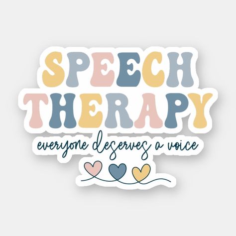 Speech Therapy Therapist, SLP Speech Language Pathologist, Everyone Deserves a Voice Speech Therapist Aesthetic, Speech Language Pathology Aesthetic, Speech Therapy Aesthetic, Speech Pathology Aesthetic, Speech Therapy Logo, Slp Quotes, Speech Therapy Quotes, Slp Aesthetic, Speech Language Pathologist Assistant