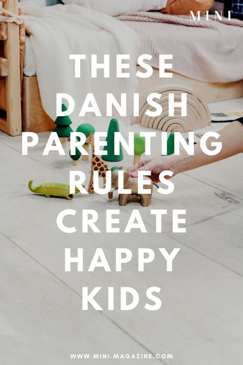 The Danish Way Of Parenting, Danish Mom Style, Danish Parenting Tips, Danish Way Of Parenting, Hygge Parenting, Fun Parenting Ideas, Japanese Parenting, Scandinavian Parenting, Danish Parenting