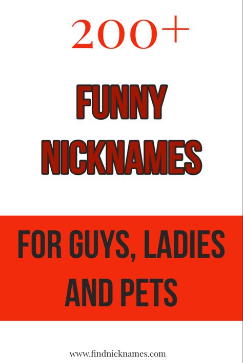 Funny Pet Names For Boyfriend, Funny Nicknames For Friends Guys, Funny Nicknames For Friends Hilarious, Goofy Nicknames, Cringe Nicknames, Funny Nicknames For Girlfriend, Funny Nicknames For Boyfriends, Pet Names For Guys, Weird Nicknames