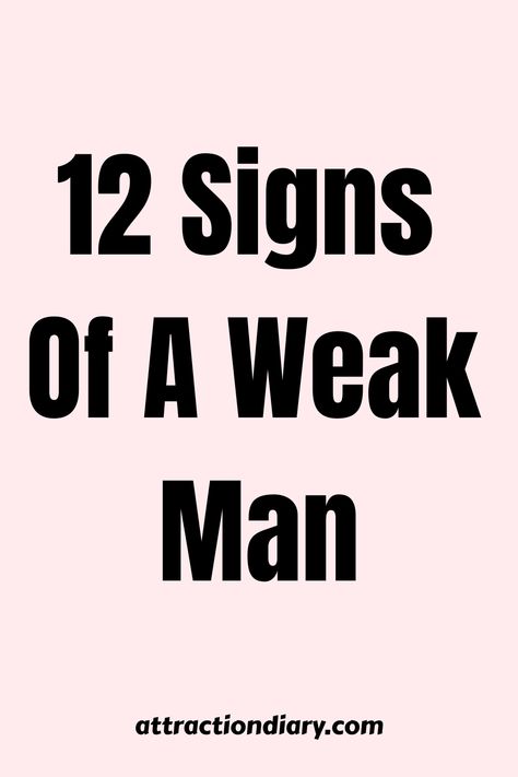 As a society, we often equate strength with physical prowess, but true strength lies within one’s character and personality. A weak man is not necessarily one who lacks physical strength, but rather one who lacks Its Not That Deep, Weak Men Quotes Truths, Weak Minded People, Protective Man, Strong Women Scare Weak Men, A Weak Man, Weak Man, Men Habits, Life Choices Quotes