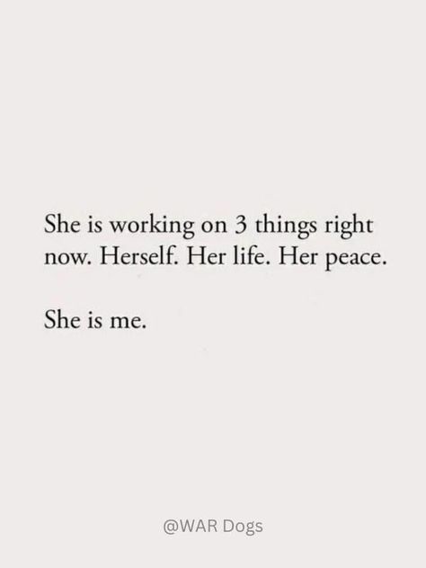 She is working on 3 things right now emotions feelings life quotes for women women quotes and sayings life quotes for girls women quotes for 2023 emotion quotes for her Women Emotions Quotes, She Is Working On 3 Things Right Now, She Motivational Quotes, Powerful Independent Women Quotes, She Is Me Quotes, New Me Quotes Woman, Personal Motto Quotes, Strong Independent Women Quotes, Powerful Quotes For Women Aesthetic